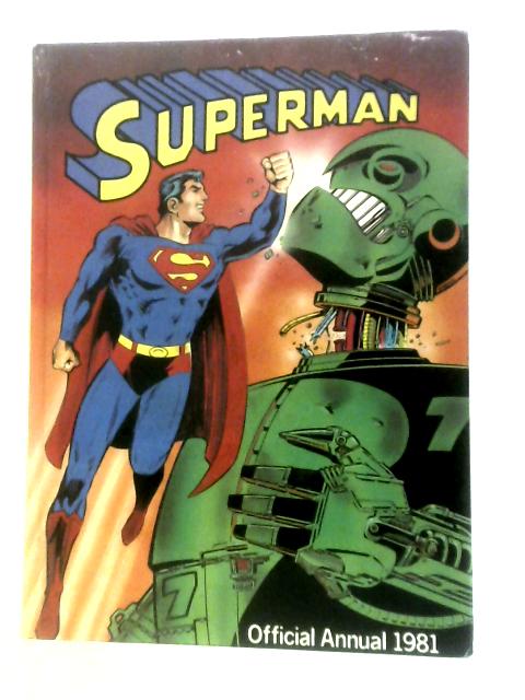 Superman Annual 1981 By Various