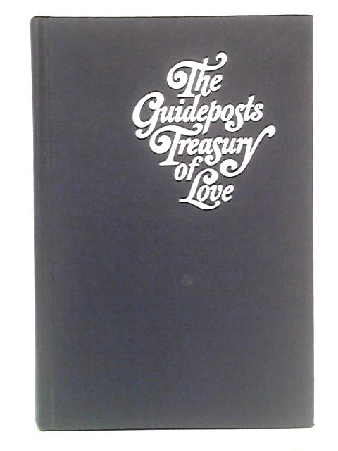 The Guideposts Treasury of Love By Guideposts