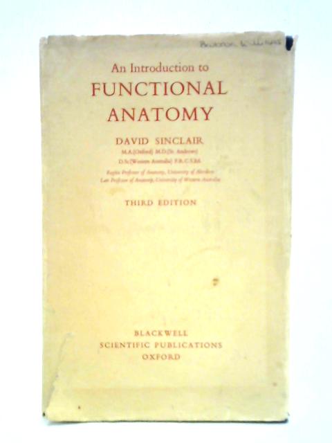 An Introduction To Functional Anatomy By David Sinclair