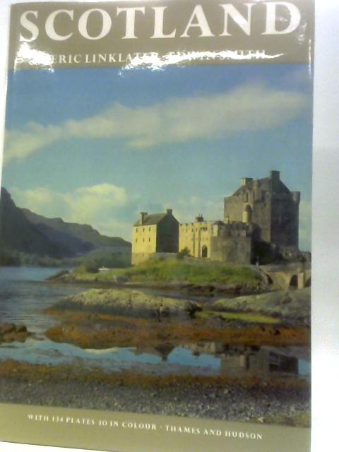 Scotland By Eric Linklater and Edwin Smith