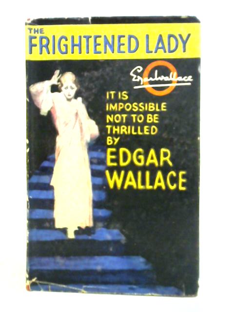 The Frightened Lady By Edgar Wallace