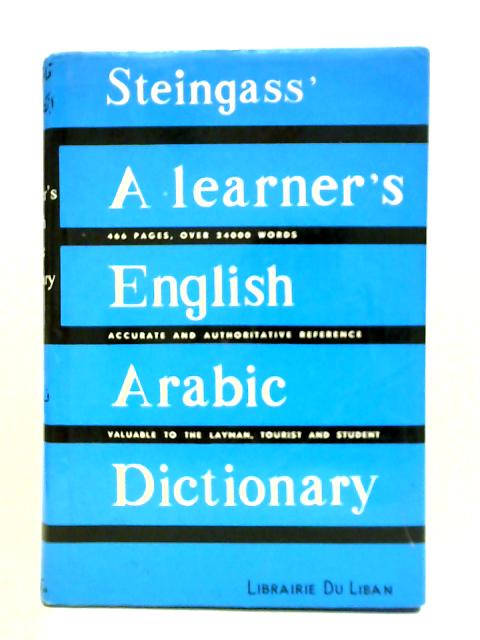 A Learner's English - Arabic Dictionary By F. Steingass