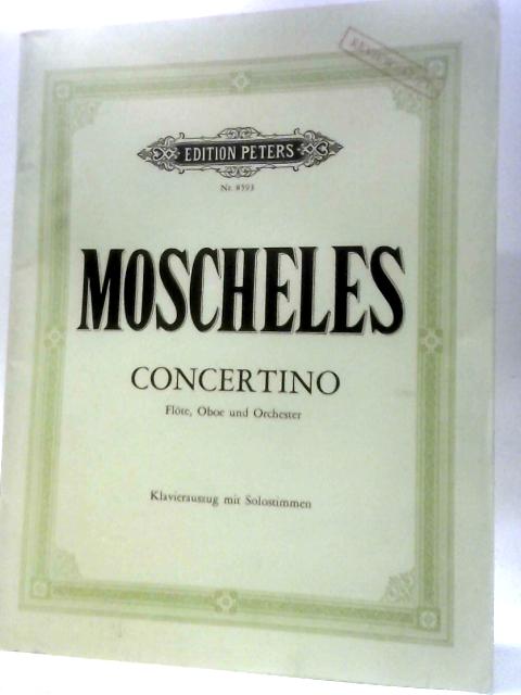 Concertino Fur Flote, Oboe Und Orchester By Ignaz Moscheles