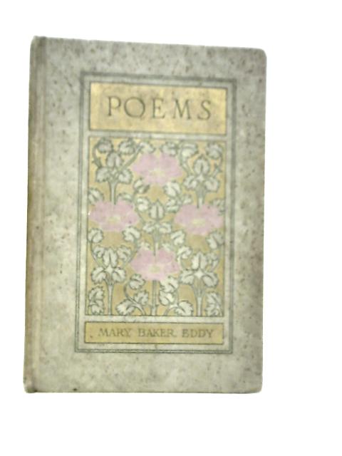 Poems By Mary Baker Eddy