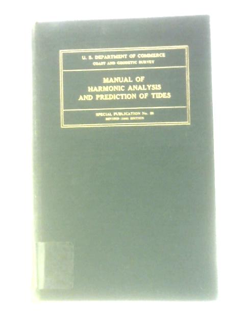 Manual of Harmonic Analysis and Prediction of Tides von Paul Schureman