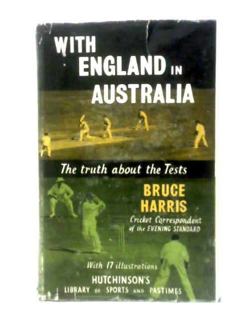 With England In Australia von Bruce Harris