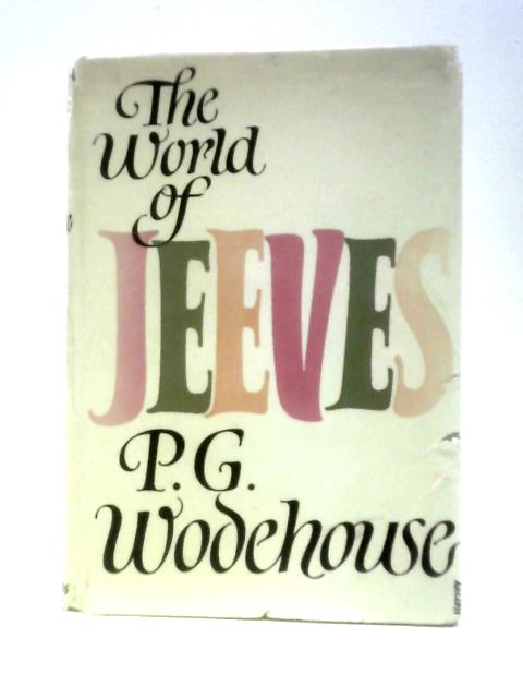 The World of Jeeves von P. G. Wodehouse