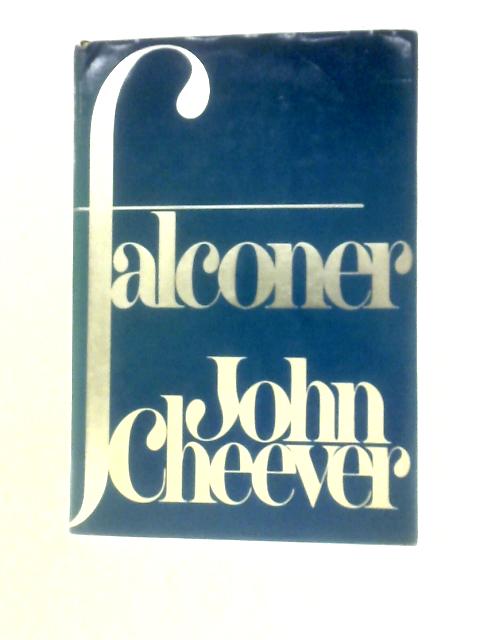 Falconer By John Cheever