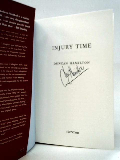 Injury Time By Duncan Hamilton