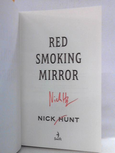 Red Smoking Mirror By Nick Hunt