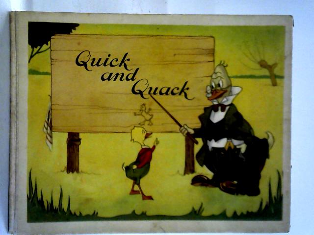 Quick and Quack By John van Hunnik Ills.