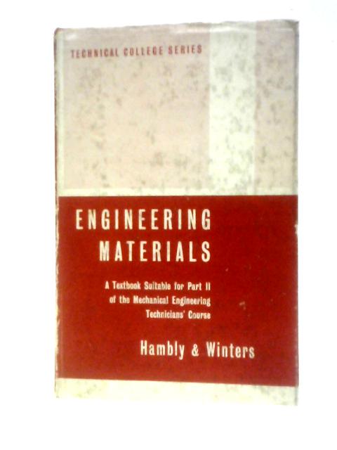 Engineering Materials von A.Hambly and R. F.Winters