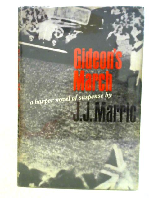 Gideon's March By J. J. Marric