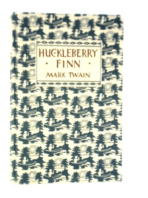 The Adventures of Huckleberry Finn von Mark Twain