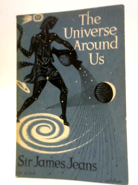 The Universe Around Us By Sir James Jeans