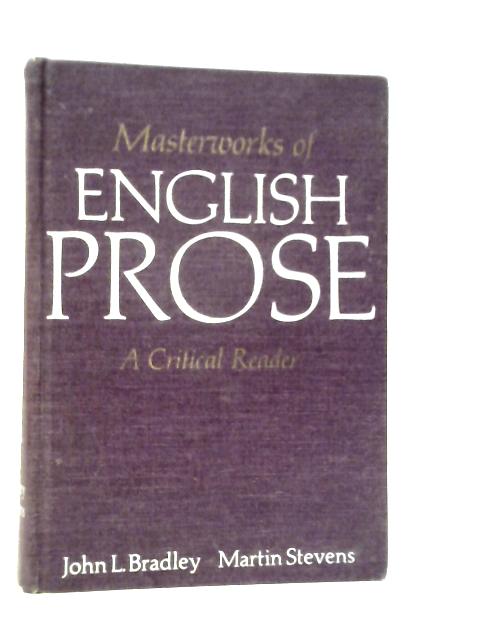 Masterworks of English Prose von John L.Bradley