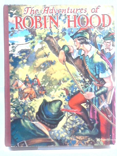 The Adventures of Robin Hood von Unstated