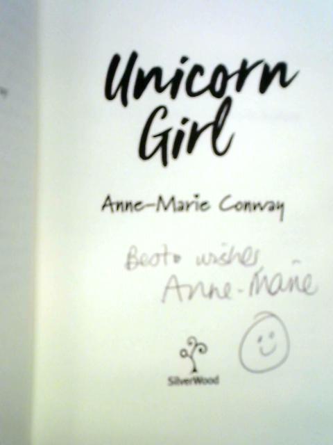 Unicorn Girl von Anne-Marie Conway