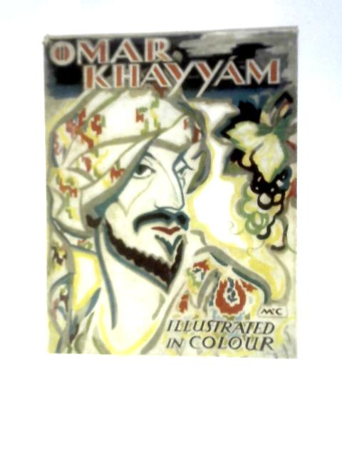 The Rubaiyat of Omar Khayyam von Edward Fitzgerald