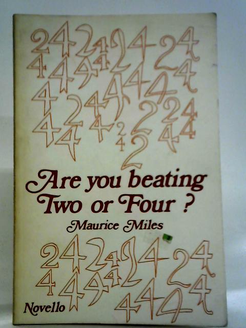 Are You Beating Two or Four By Maurice Miles