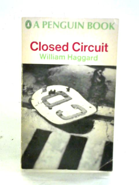 Closed Circuit von William Haggard