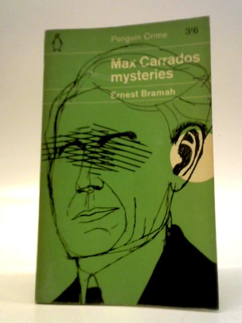 Max Carrados Mysteries By Ernest Bramah