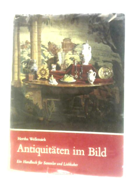 Antiquitaten Im Bild By Hertha Wellensiek