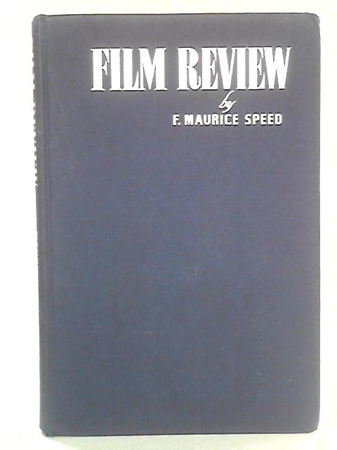 Film Review 1963,1964 By F. Maurice Speed Ed.