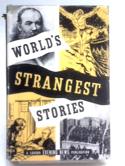 World's Strangest Stories von L.F. Lampitt