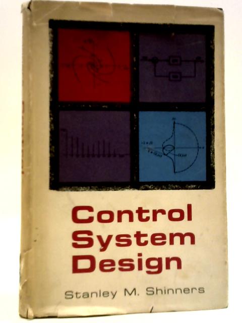 Control System Design By Stanley M. Shinners