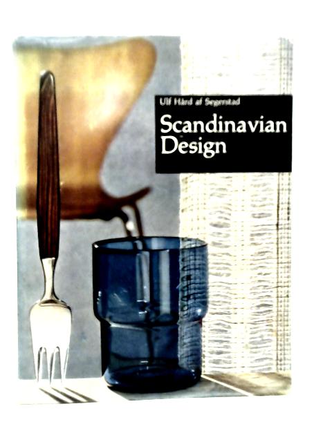 Scandinavian Design By Ulf Hard af Seferstad