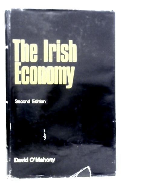 The Irish Economy By David O'Mahony