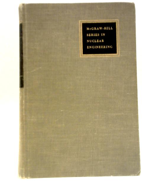 Nuclear Engineering By Charles F. Bomnilla