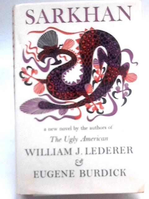 Sarkhan By William Lederer Eugene Burdick