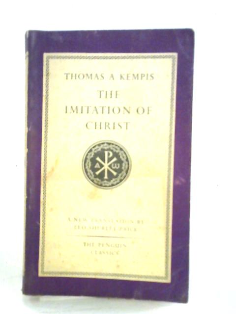 The Imitation of Christ By Thomas A. Kempis