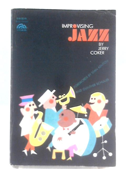 Improvising Jazz von Jerry Coker