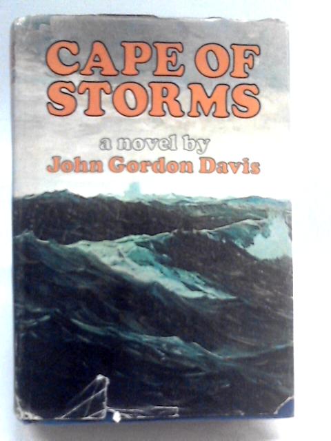 Cape of Storms By John Gordon Davis