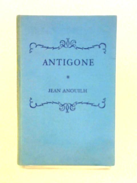 Antigone By Jean Anouilh