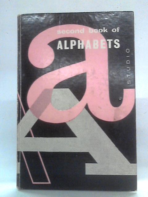 Second Book Of Alphabets (Fonts) By unstated