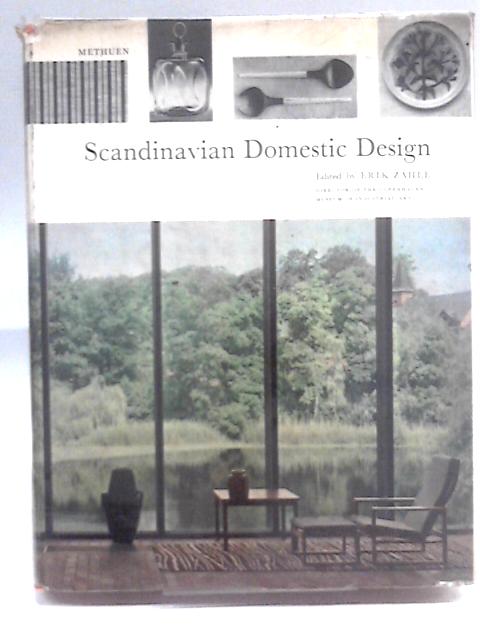 Scandinavian Domestic Design By Erik Zahle