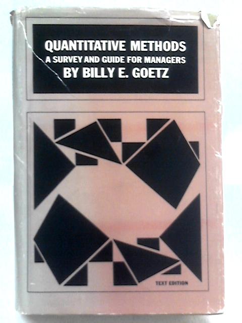 Quantitative Methods By Billy E. Goetz