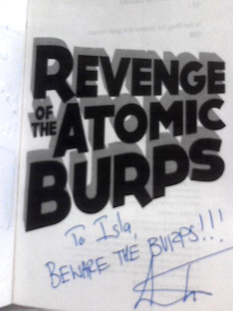 Revenge of the Atomic Burps By Gareth P. Jones