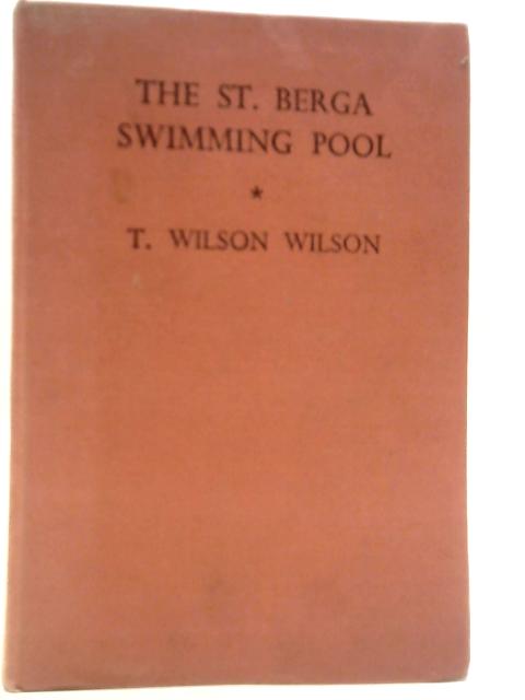 The St. Berga Swimming Pool By Theodora W. Wilson