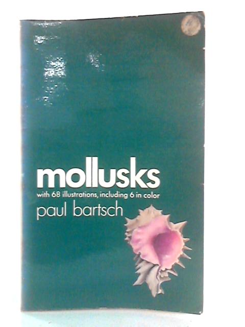 Mollusks By Paul Bartsch