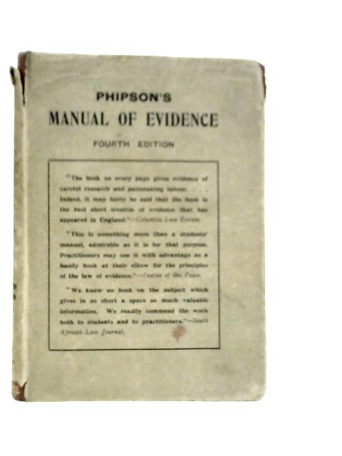 Manual of the Law of Evidence By Sidney L.Phipson