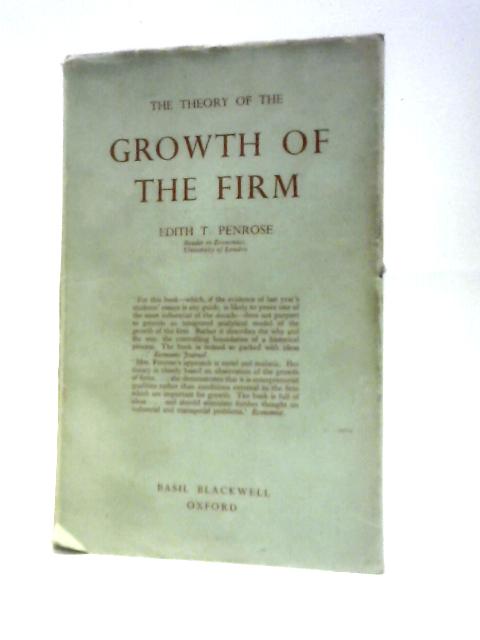 The Theory Of The Growth Of The Firm von Edith T. Penrose