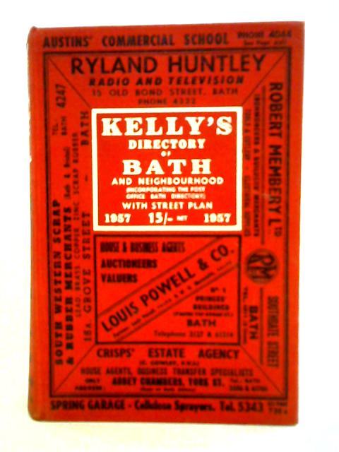 Kelly's Directory Of Bath 1957 By Unstated