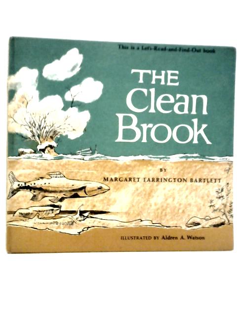 The Clean Brook By Margaret Farrington Bartlett