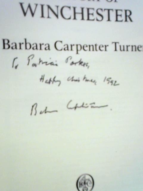 A History of Winchester von Barbara Carpenter Turner