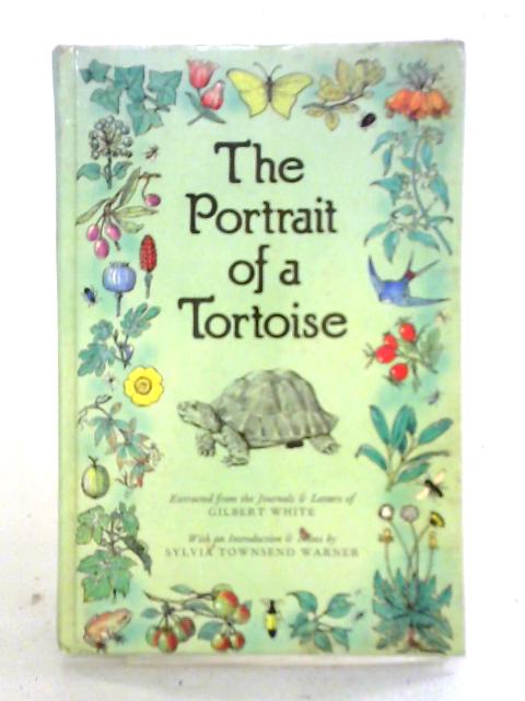 The Portrait of a Tortoise von Gilbert White